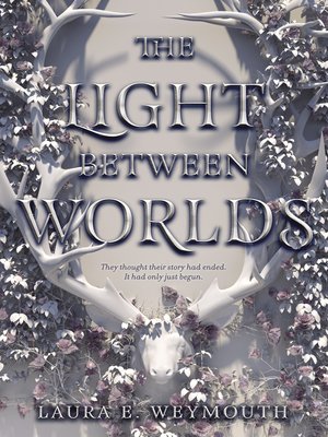 cover image of The Light Between Worlds